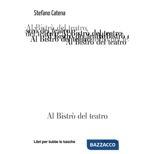 Al bistrò del teatro