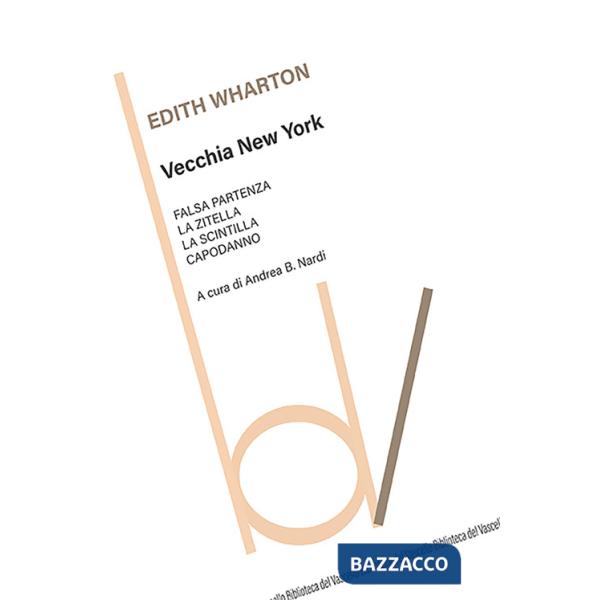 Vecchia New York: Falsa partenza-La zitella-La scintilla-Capodanno