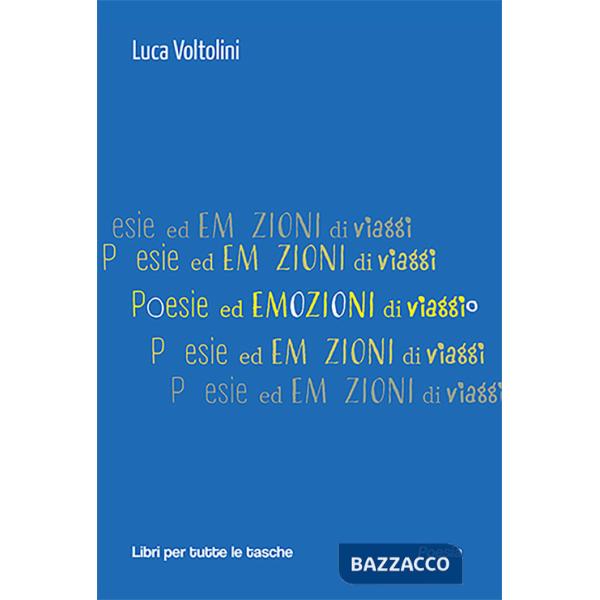 Poesie ed emozioni di viaggio