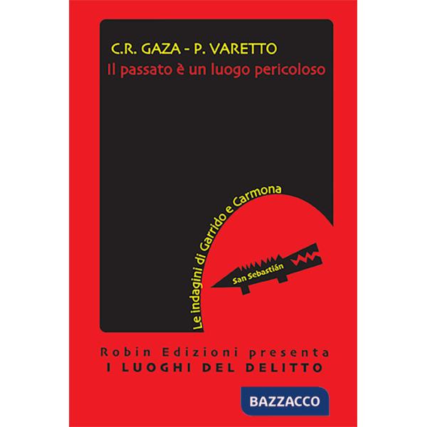 Passato è un luogo pericoloso (Il)