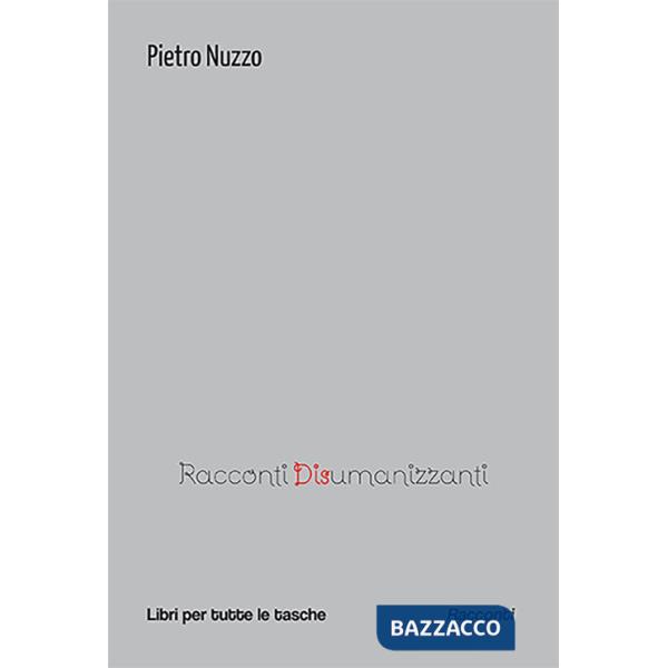 Racconti disumanizzanti