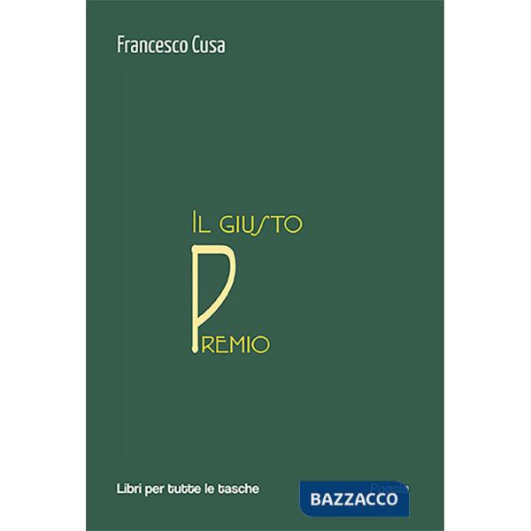 Giusto premio (Il)