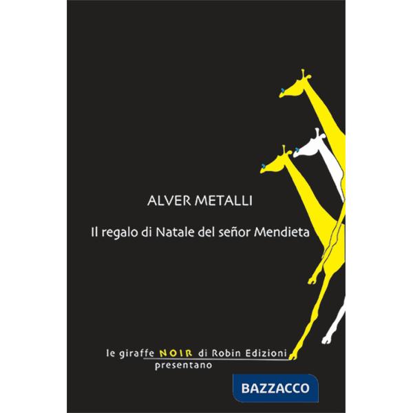 Regalo di Natale del señor Mendieta (Il)