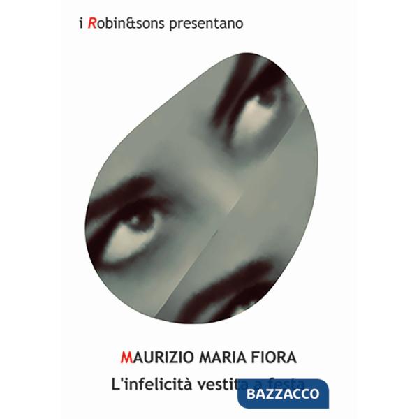 Infelicità vestita a festa (L')