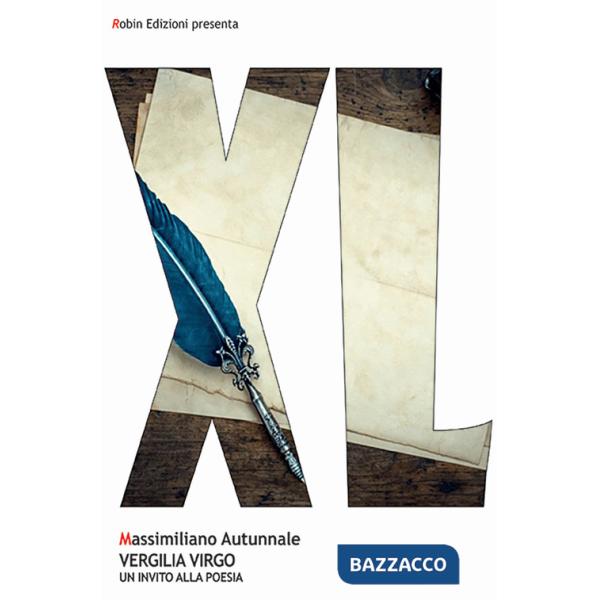 Vergilia virgo. Un invito alla poesia