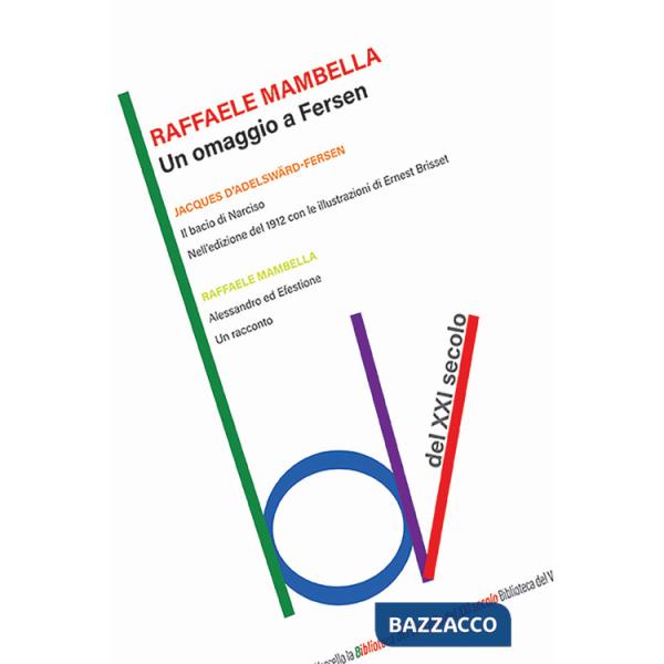 Omaggio a Fersen: Il bacio di Narciso-Alessandro ed Efestione (Un)