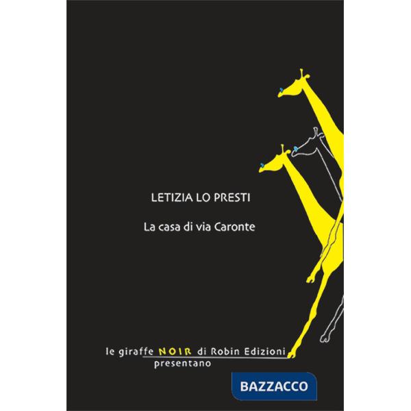 Casa di via Caronte (La)