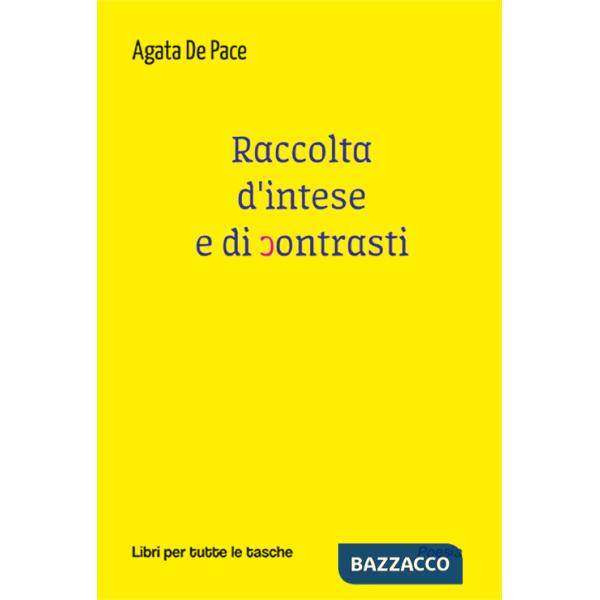 Raccolta d'intese e di contrasti