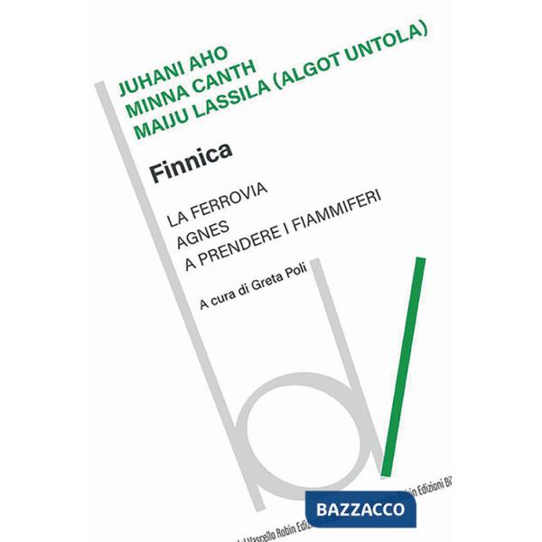 Finnica: La ferrovia-Agnes-A prendere i fiammiferi