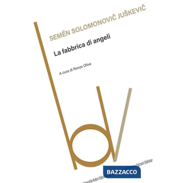 Fabbrica di angeli (La)