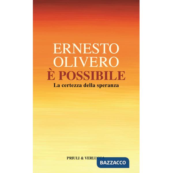 È possibile. La certezza della speranza