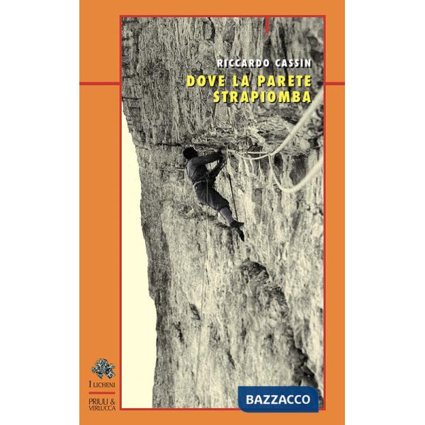 Dove la parete strapiomba