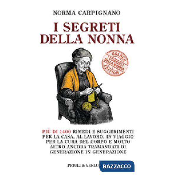 Segreti della nonna. Golden edition (I)