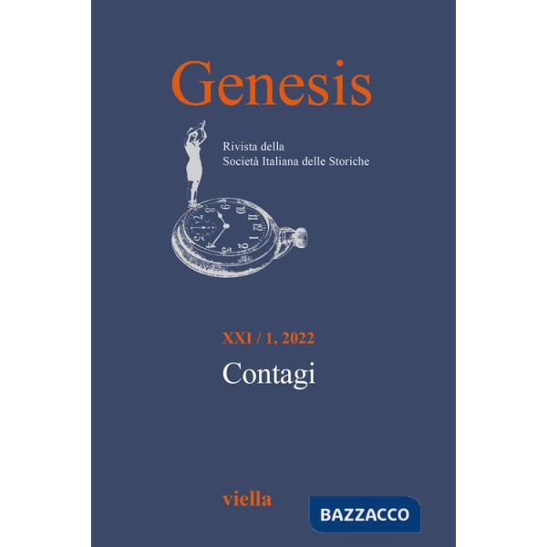 Genesis. Rivista della Società italiana delle storiche (2022). Vol. 1: Contagi