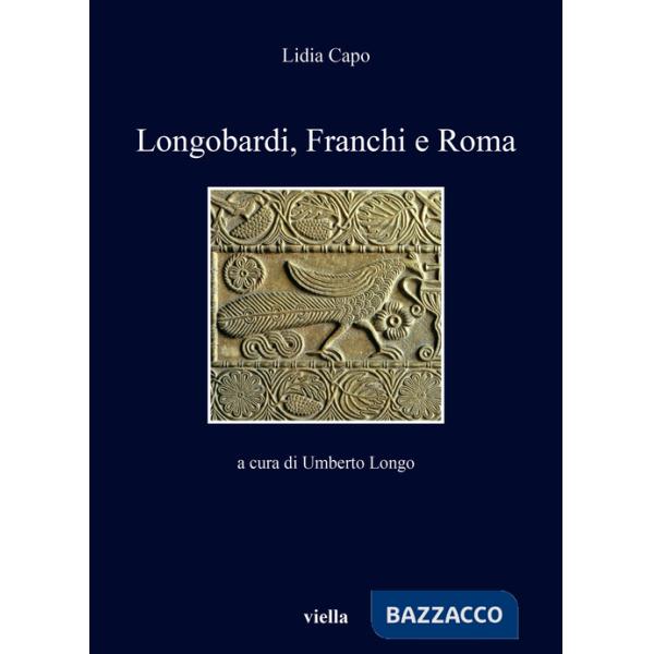 Longobardi, Franchi e Roma