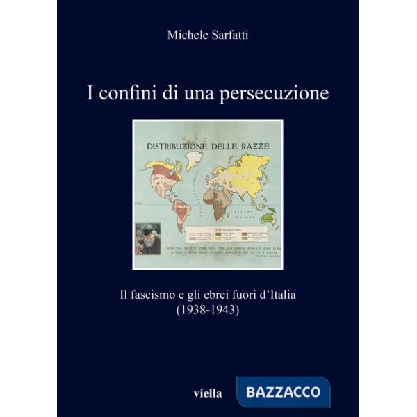 Confini di una persecuzione. Il fascismo e gli ebrei fuori d'Italia (1938-1943) (I)