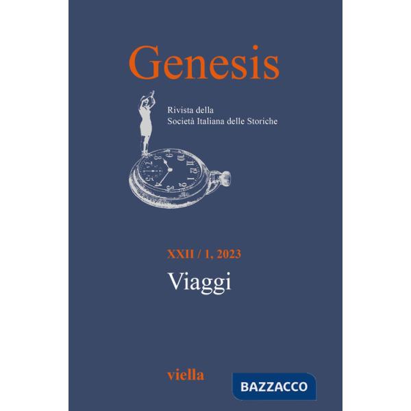Genesis. Rivista della Società italiana delle storiche (2023). Vol. 1: Viaggi