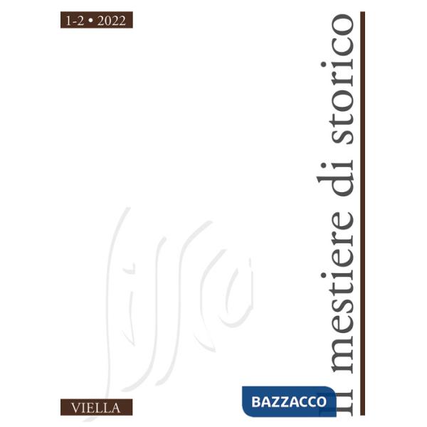 Mestiere di storico (2022) (Il). Vol. 1-2