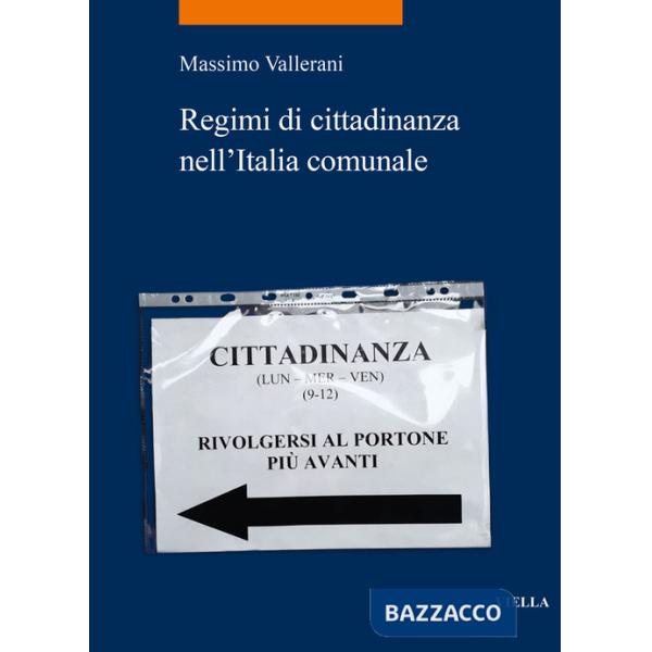 Regimi di cittadinanza nell'Italia comunale