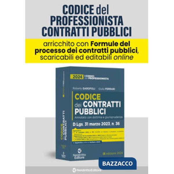 Codice dei contratti pubblici. Annotato con dottrina e giurisprudenza