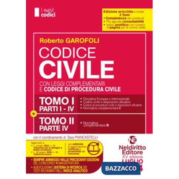 Concorso Magistratura. Codice civile con leggi complementari e codice di procedura civile. Luglio 2024