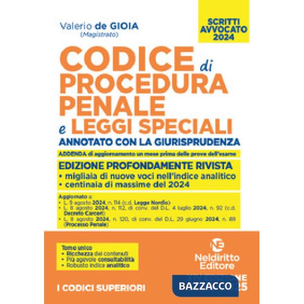Codice di procedura penale e leggi speciali. Annotato con la giurisprudenza. Esame avvocato 2024