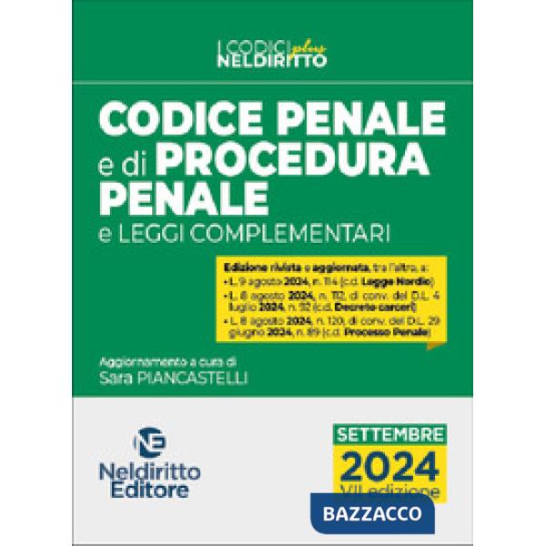 Codice penale e di procedura penale 2024. Aggiornato alla Legge Nordio