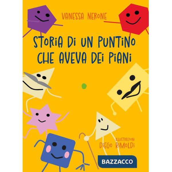 Storia di un Puntino che aveva dei piani