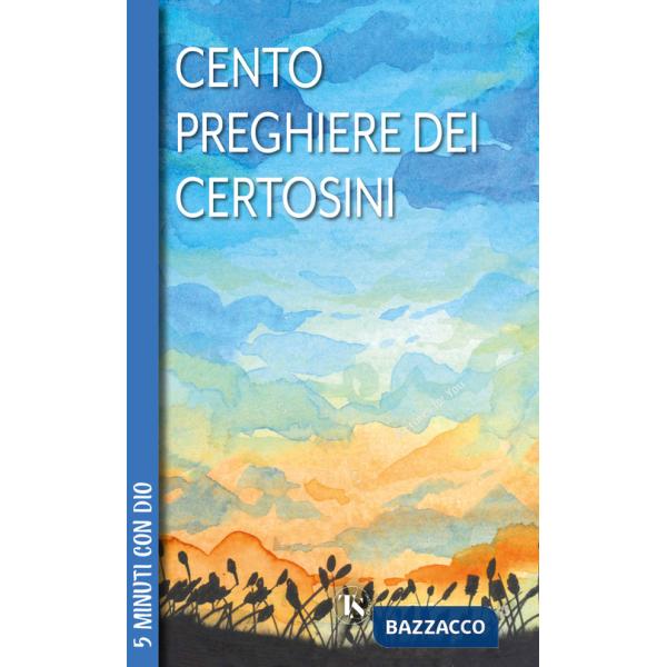 100 preghiere dei certosini