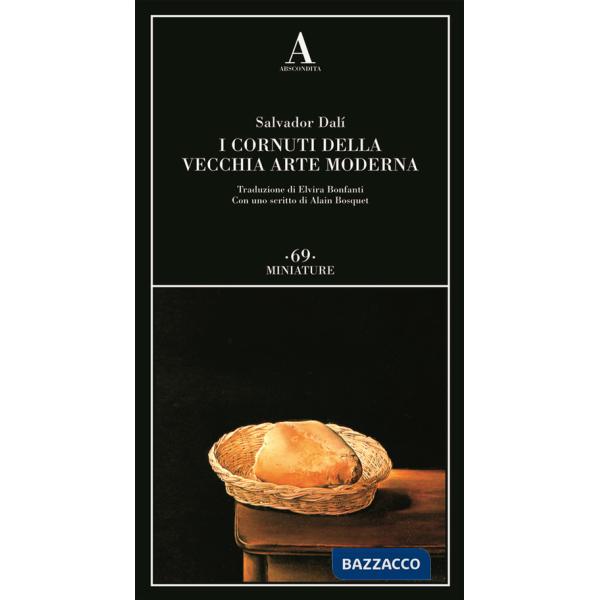 Cornuti della vecchia arte moderna (I)