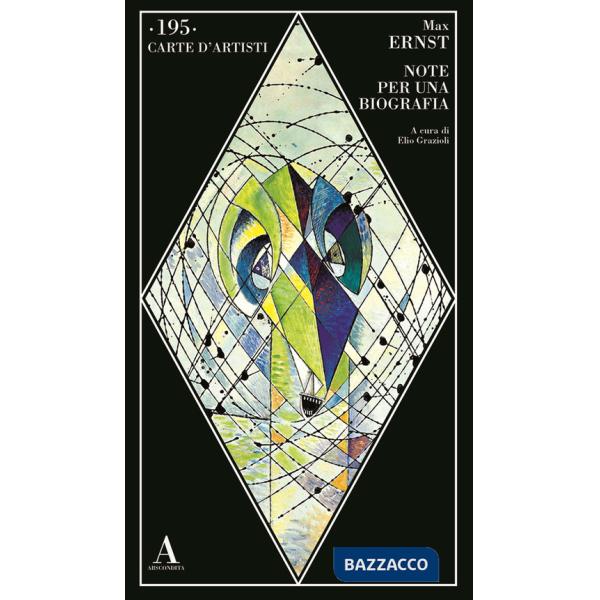 Max Ernst. Note per una biografia