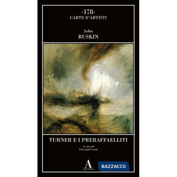 Turner e i preraffaelliti
