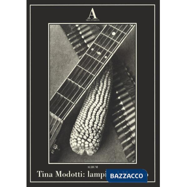 Tina Modotti: lampi sul Messico