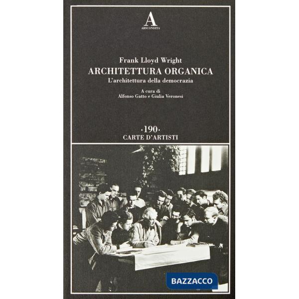 Architettura organica. L'architettura della democrazia