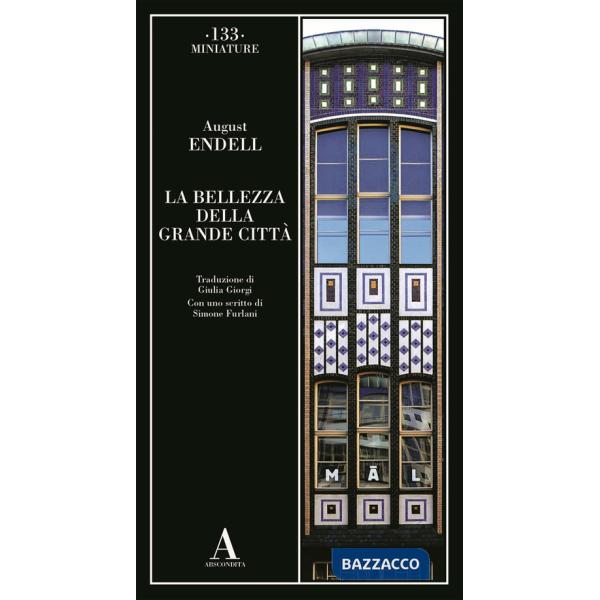 Bellezza della grande città (La)