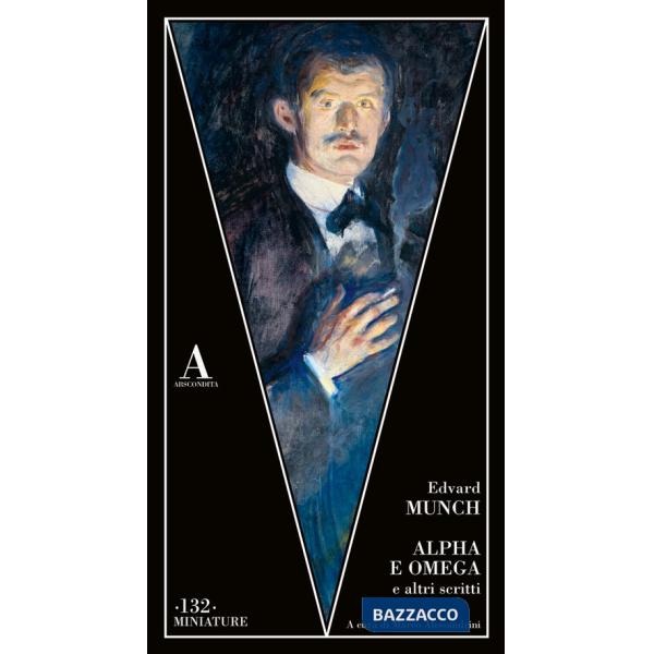 Alpha e Omega e altri scritti