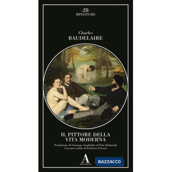 Pittore della vita moderna (Il)