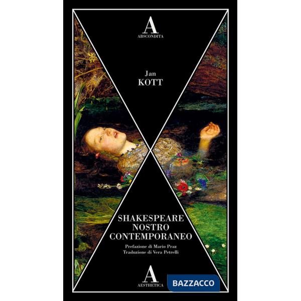 Shakespeare nostro contemporaneo