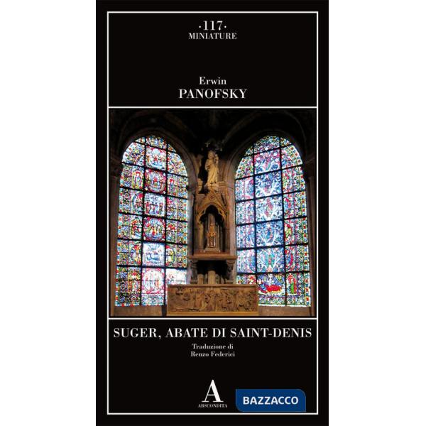 Suger, abate di Saint Denis