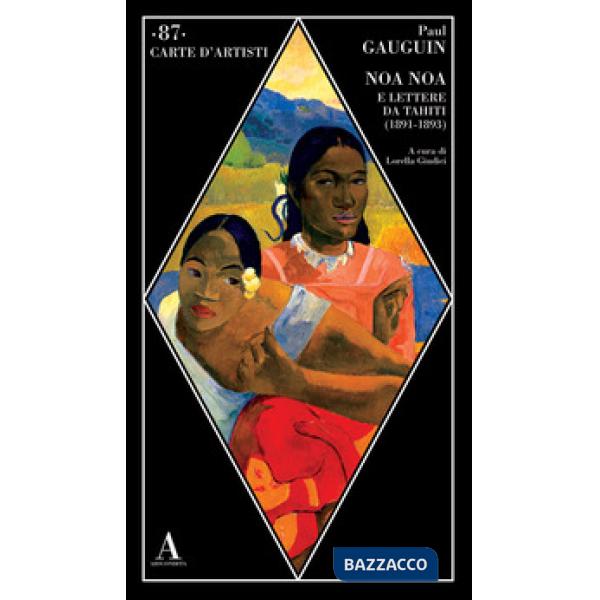 Noa Noa e lettere da Tahiti (1891-1893)