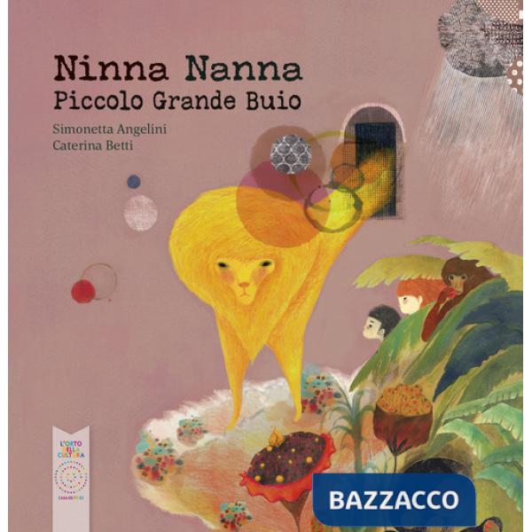 Ninna nanna piccolo grande buio. Ediz. a colori
