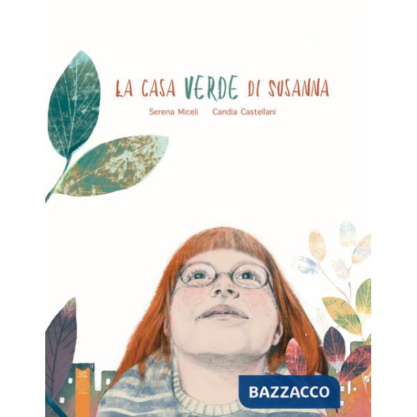 Casa verde di Susanna (La)