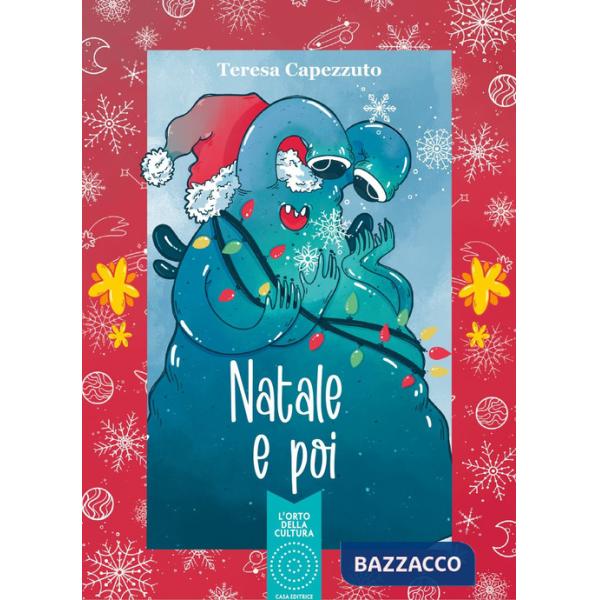 Natale e poi. Nuova ediz.
