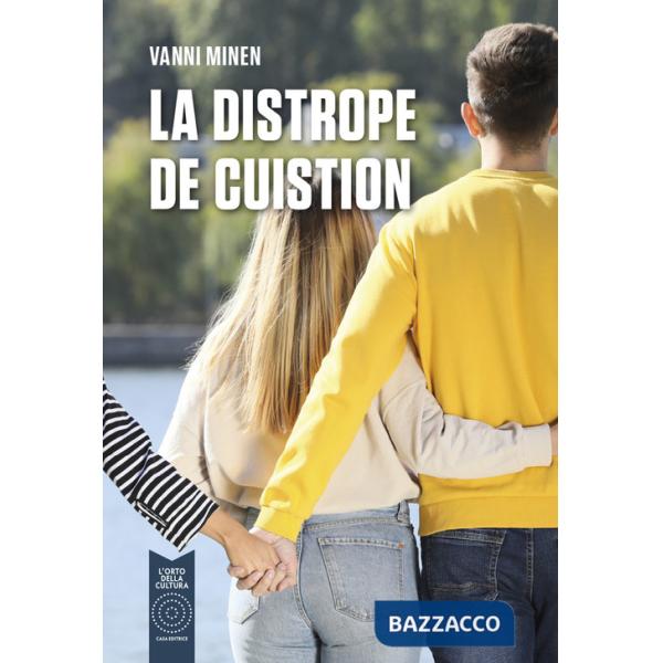 Distrope de cuistion (La)