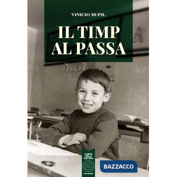 Timp al passa (Il)