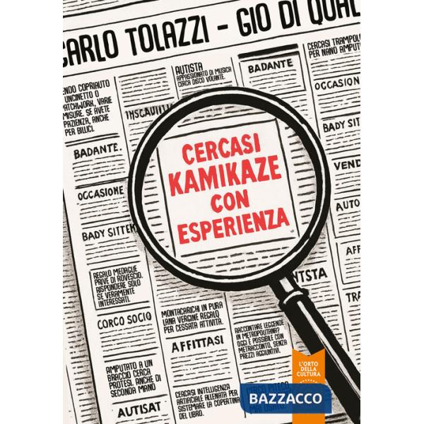 Cercasi Kamikaze con Esperienza