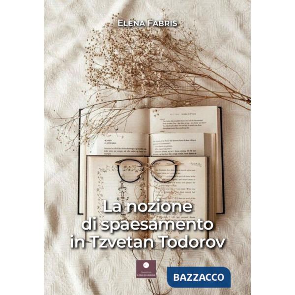 Nozione di spaesamento in Tzvetan Teodorov (La)