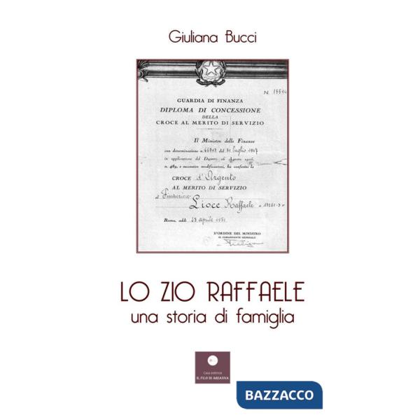 Zio Raffaele. Una storia di famiglia (Lo)