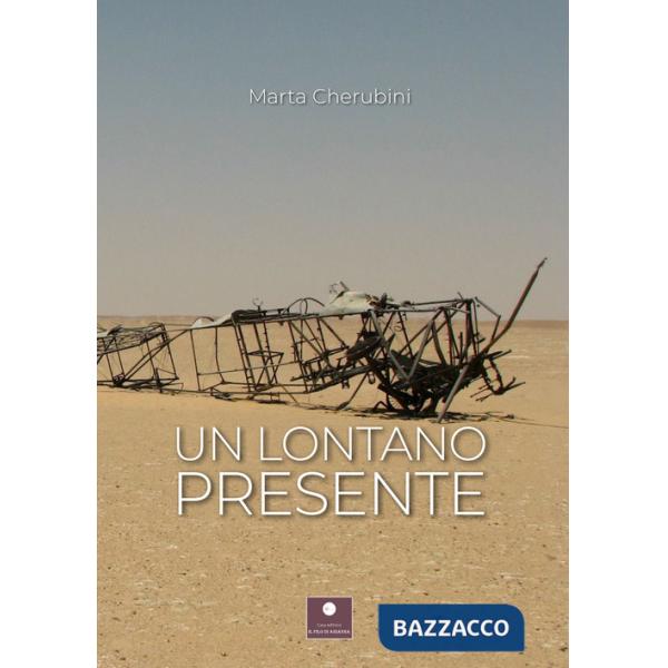 Lontano presente (Un)