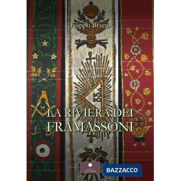 Riviera dei Framassoni (La)